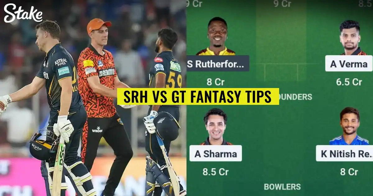 SRH vs GT Dream11 Fantasy Tips